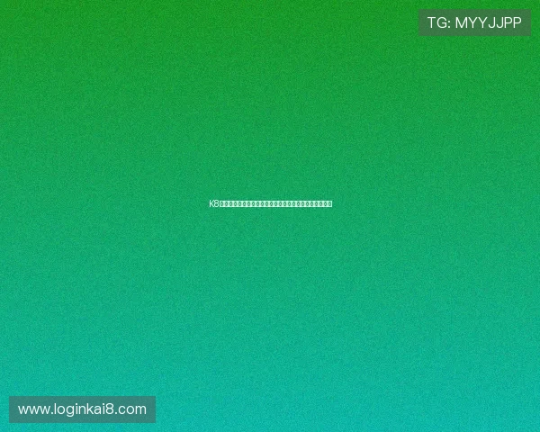 K8凯发国际首页多样化游戏类型推荐丰富娱乐体验尽在其中